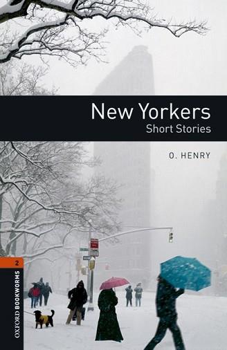 OXFORD BOOKWORMS LIBRARY 2. NEW YORKERS - SHORT STORIES MP3 PACK | 9780194620710 | HENRY, O.