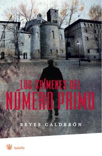 CRIMENES DEL NUMERO PRIMO,LOS | 9788498673876 | CALDERON,REYES