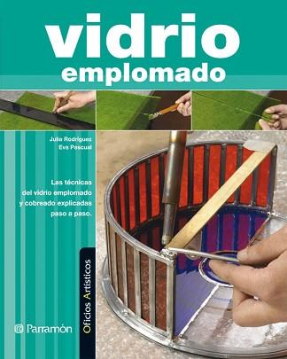 VIDRIO EMPLOMADO | 9788434232068 | RODRIGUEZ/PASCUAL