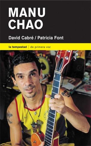 MANU CHAO | 9788479489861 | CABRE, DAVID/FONT, PATRICIA