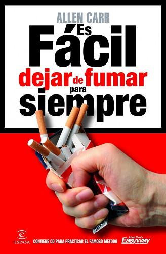 ES FACIL DEJAR DE FUMAR PARA SIEMPRE | 9788467039108 | CARR, ALLEN