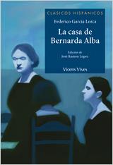 CASA DE BERNARDA ALBA, ESO Y BACHILLERATO. MATERIAL AUXIL | 9788431685034 | GARCIA LORCA, FEDERICO/LOPEZ GARCIA, JOSE RAMON