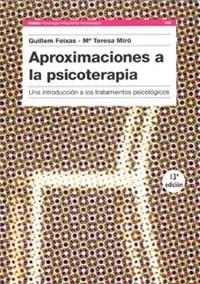 APROXIMACIONES A LA PSICOTERAPIA | 9788475099491 | FEIXAS, GUILLEM