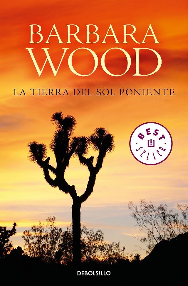 LA TIERRA DEL SOL PONIENTE | 9788466342001 | BARBARA WOOD