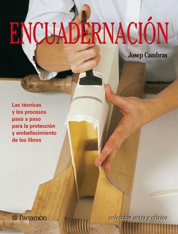 ENCUADERNACION | 9788434225534 | CAMBRAS RIU, JOSEP