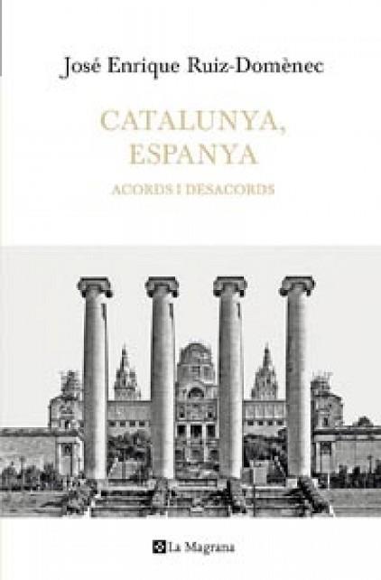 CATALUNYA-ESPANYA | 9788482649641 | RUIZ-DOMÈNEC, JOSÉ ENRIQUE