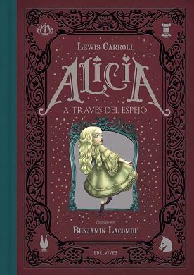 ALICIA A TRAVÉS DEL ESPEJO | 9788414010303 | CARROL, LEWIS/LACOMBE, BENJAMIN (ILUST.)