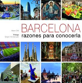 BARCELONA, RAZONES PARA CONOCERLA | 9788497858854 | ALBERT OLLE