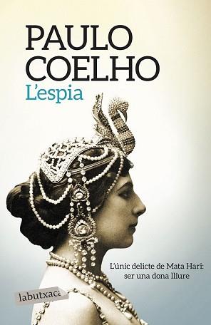 L'ESPIA | 9788417031299 | COELHO, PAULO