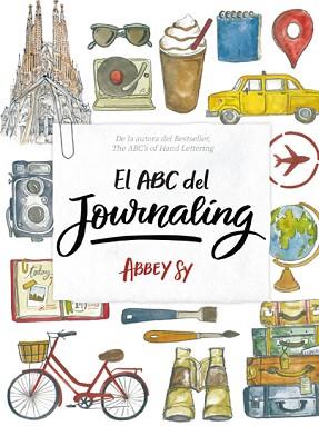 EL ABC DEL JOURNALING  | 9788416500918 | ABBEY SY