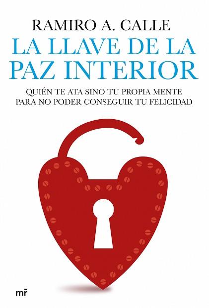 LLAVE DE LA PAZ INTERIOR, LA | 9788427035836 | CALLE, RAMIRO A.