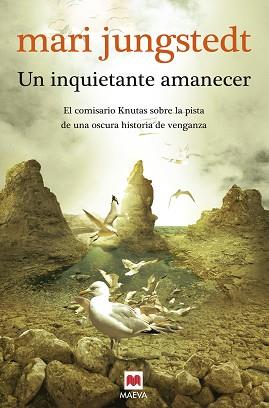 UN INQUIETANTE AMANECER | 9788415120827 | JUNGSTEDT, MARI