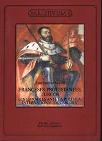 FRANCESES,PROTESTANTES, TURCOS.ESPAÑOLES ANTE LA P | 9788433820433 | SANCHEZ MONTES, JUAN