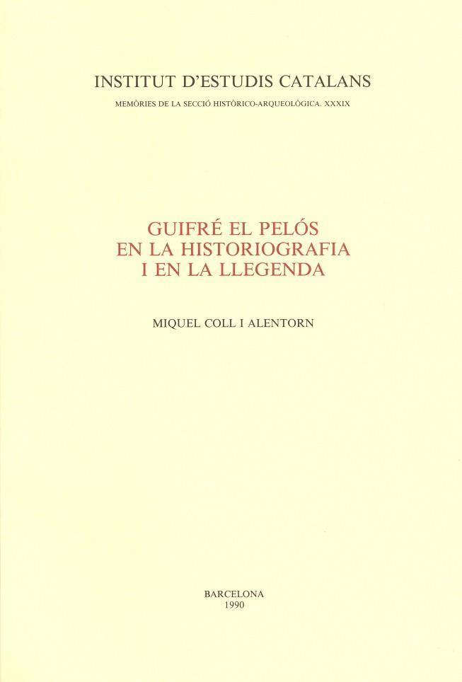 GUIFRE EL PELOS EN LA HISTORIOGRAFIA I EN LA LLEG | 9788472831629 | COLL ALENTORN, MIQUEL