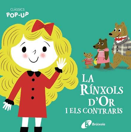 CLÀSSICS POP-UP. LA RÍNXOLS D'OR I ELS CONTRARIS | 9788413491059 | VARIOS AUTORES