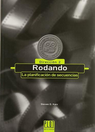 RODANDO: LA PLANIFICACION DE SECUENCIAS | 9788486702472 | KATZ, STEVEN D.