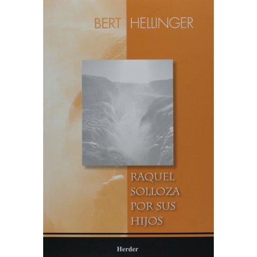 RAQUELL SOLLOZA POR SUS HIJOS | 9789685807227 | HELLINGER, BERT