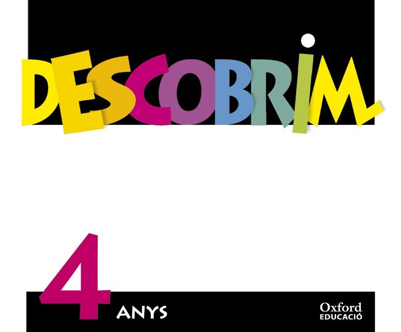 DESCOBRIM P4 PACK | 9788467343021 | FEU VIDAL, M.ª TERESA/FIGUERAS CASANOVAS, M.CARME/PUJOL MAURA, M.ª ANTONIA/SCHAAFF CASALS, OLGA