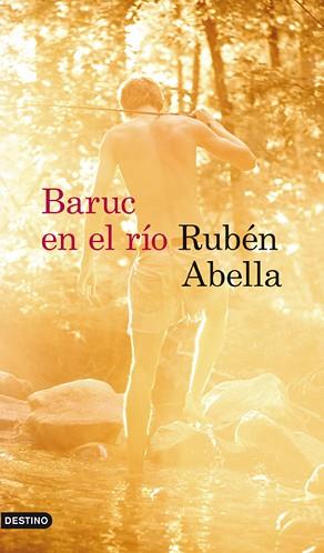 BARUC EN EL RÍO | 9788423345298 | ABELLA, RUBEN