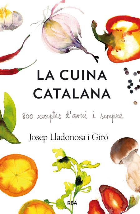 LA CUINA CATALANA | 9788482646435 | LLADONOSA , JOSEP