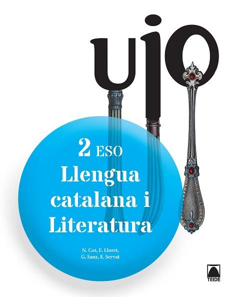 LLENGUA CATALANA I LITERATURA 2ON ESO | 9788430790821 | COT ESCODA, NÚRIA/SERVAT BALLESTER, ESPERANÇA/FERRAN MOLTÓ, FRANCESC DE PAULA/LLORET MAGDALENA, EMPA