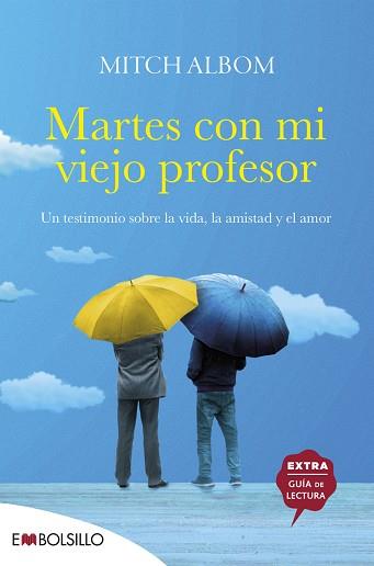 MARTES CON MI VIEJO PROFESOR | 9788415140153 | ALBOM, MITCH