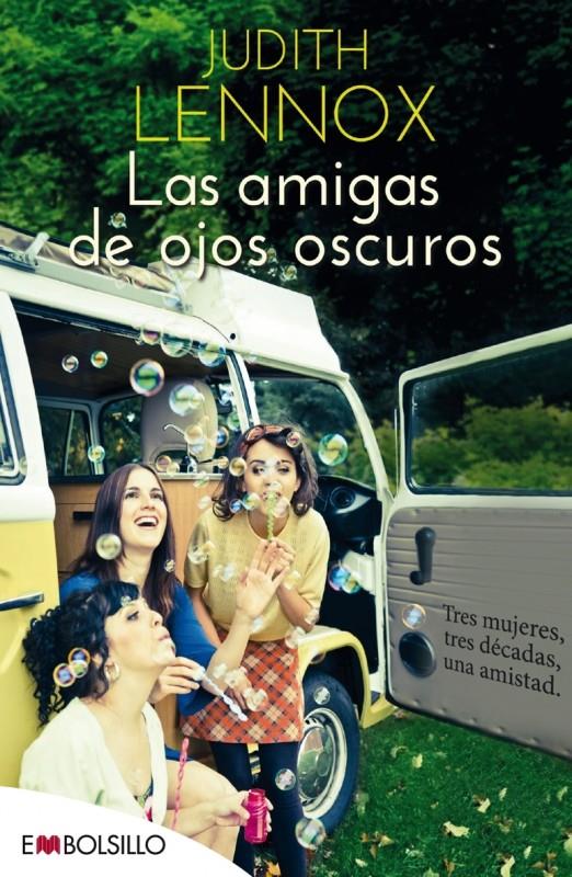 LAS AMIGAS DE OJOS OSCUROS | 9788415140337 | LENNOX, JUDITH