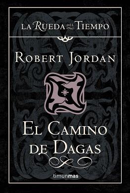 CAMINO DE DAGAS, EL | 9788448034702 | JORDAN, ROBERT