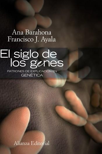 EL SIGLO DE LOS GENES | 9788420648828 | AYALA, FRANCISCO J./BARAHONA, ANA