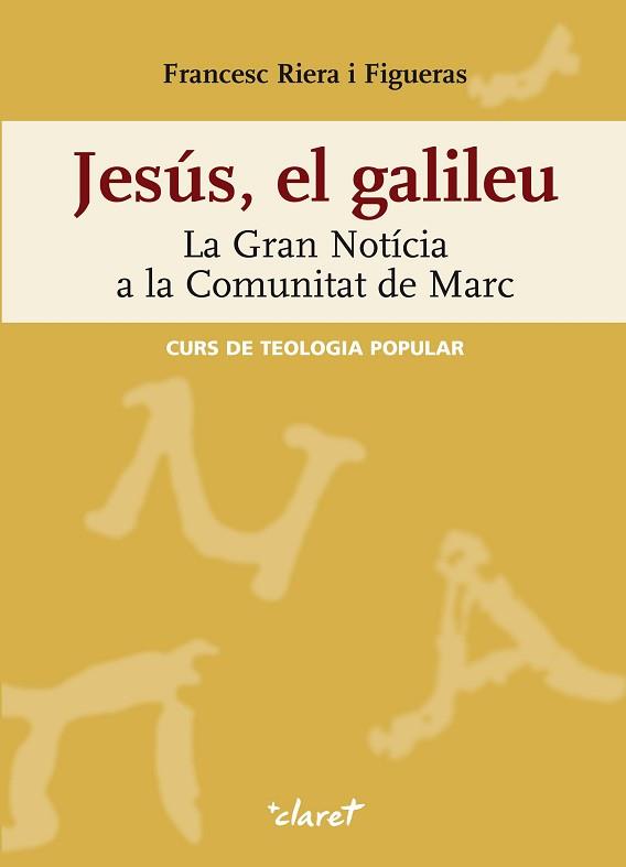 JESUS, EL GALILEU | 9788472636958 | RIERA FIGUERAS, FRANCESC