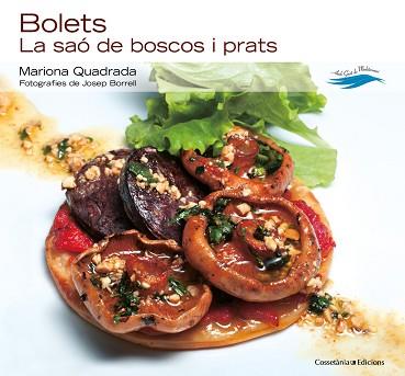 BOLETS | 9788415456506 | QUADRADA, MARIONA (TEXTOS) I BORRELL, JOSEP (FOTOG