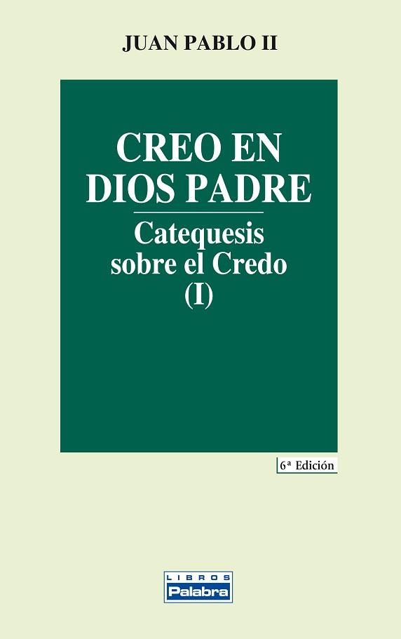 CREO EN DIOS PADRE | 9788482391069 | JUAN PABLO II, PAPA