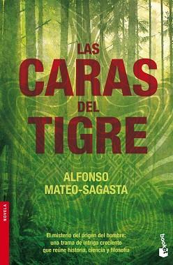 CARAS DEL TIGRE, LAS | 9788432250576 | MATEO-SAGASTA, ALFONSO