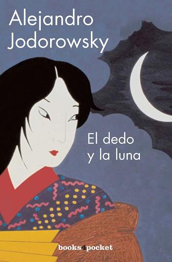 DEDO Y LA LUNA, EL -BOL. | 9788496829510 | JODOROWSKY, ALEJANDRO