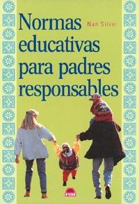 NORMAS EDUCATIVAS PARA  PADRES RESPONSABLES | 9788495456557 | SILVER, N.