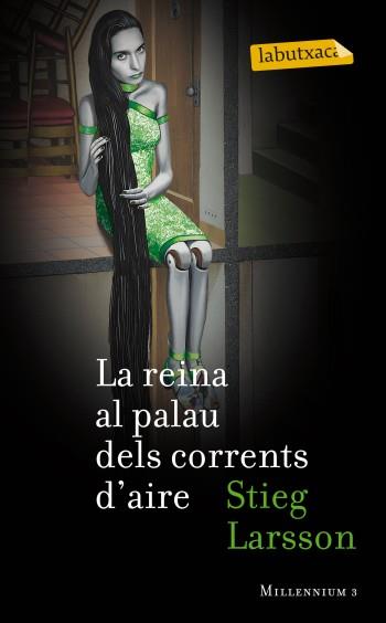 REINA AL PALAU DE CORRENTS D'ARIE, LA | 9788499303055 | LARSSON, STIEG