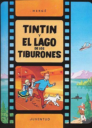 TINTIN Y EL LAGO DE LOS TIBURONES | 9788426156662 | HERGE (SEUD. DE GEORGES REMY)