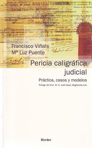 PERICIA CALIGRAFICA JUDICIAL | 9788425421792 | VI¥ALS, FRANCISCO / PUENTE, M¦ LUZ