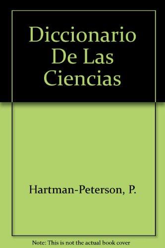 DICCIONARIO DE LAS CIENCIAS | 9788428318495 | HARTMANN-PETERSEN, P. / PIGFORD, J. N.