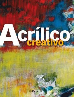 ACRILICO CREATIVO | 9788434234963 | VARIOS