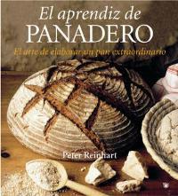 APRENDIZ DE PANADERO | 9788478718214 | REINHART, PETER