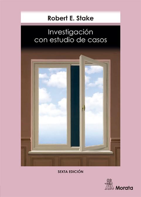 INVESTIGACION CON ESTUDIO DE CASOS | 9788471124227 | STAKE, R.E.