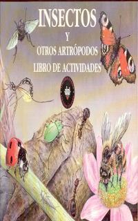 INSECTOS Y OTROS ANTROPODOS:EDUCACION PRIMARIA.LI | 9788446003700 | ANONIMAS Y COLECTIVAS