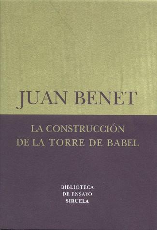 CONSTRUCCION DE LA TORRE DE BABEL, LA | 9788478447176 | BENET, JUAN