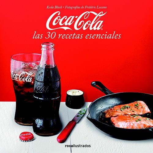 COCA-COLA. 30 RECETAS ESENCIALES | 9788499187358 | VARIOS AUTORES