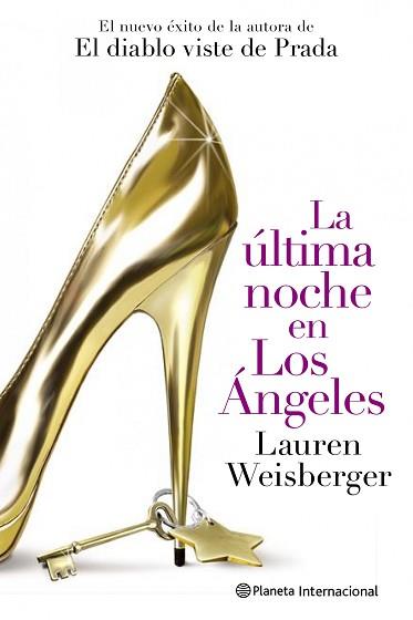 ULTIMA NOCHE EN LOS ANGELES, LA | 9788408102045 | WEISBERGER, LAUREN