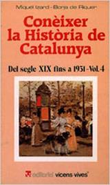 CONEIXER LA HISTORIA DE CATALUNYA 4 | 9788431621810 | IZARD LLORENS, MIGUEL/DE RIQUER I PERMANYER, BORJA