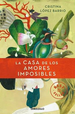 CASA DE LOS AMORES IMPOSIBLES, LA | 9788499894775 | LÓPEZ BARRIO, CRISTINA