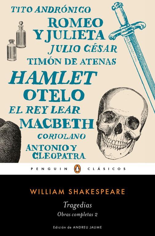 TRAGEDIAS (OBRA COMPLETA SHAKESPEARE 2) | 9788491051350 | SHAKESPEARE,WILLIAM