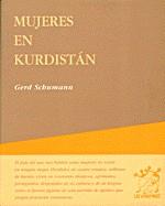 MUJERES EN KURDISTAN | 9788489753143 | SCHUMANN, GERD